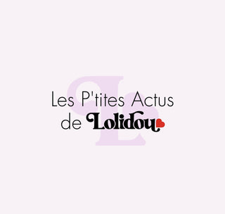 Les P'tites Actus de Lolidou...