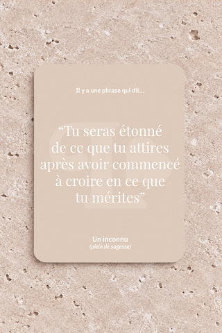 Carte "Ce que tu mérites"